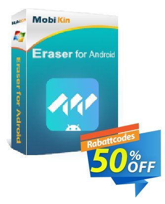MobiKin Eraser for Android (21-25PCs) Lifetime discount coupon 50% OFF - 