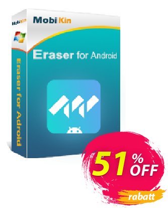 MobiKin Eraser for Android - 1 Year, 2-5 PCs License discount coupon 50% OFF - 
