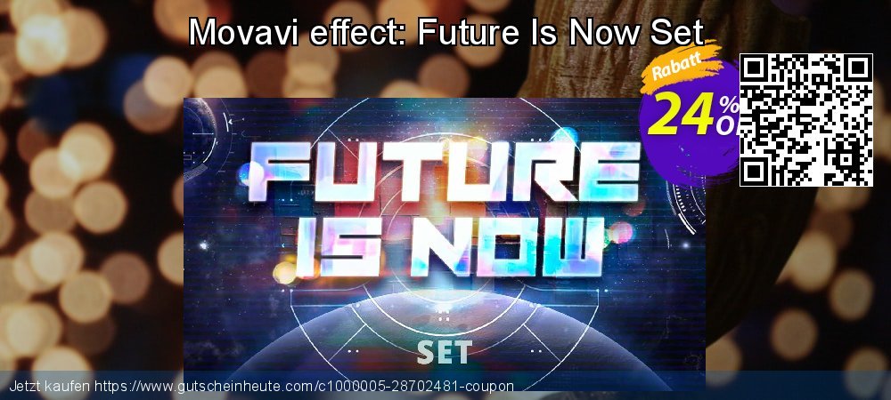 Movavi effect: Future Is Now Set uneingeschränkt Preisnachlass Bildschirmfoto