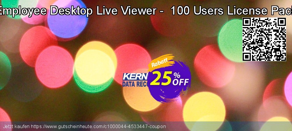 Employee Desktop Live Viewer -  100 Users License Pack fantastisch Promotionsangebot Bildschirmfoto