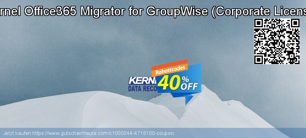 Kernel Office365 Migrator for GroupWise - Corporate License  umwerfenden Angebote Bildschirmfoto