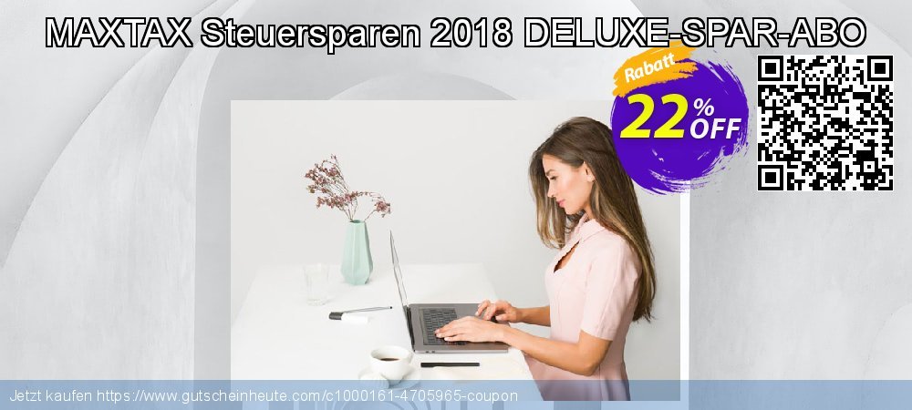MAXTAX Steuersparen 2018 DELUXE-SPAR-ABO aufregende Förderung Bildschirmfoto