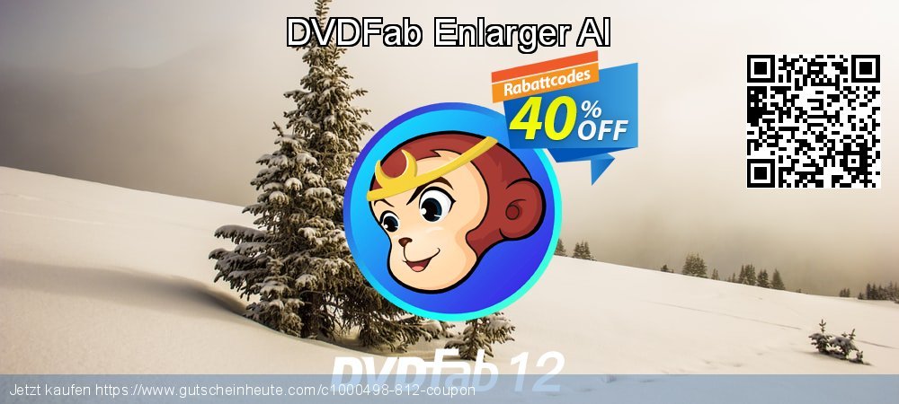 DVDFab Enlarger AI verwunderlich Ausverkauf Bildschirmfoto