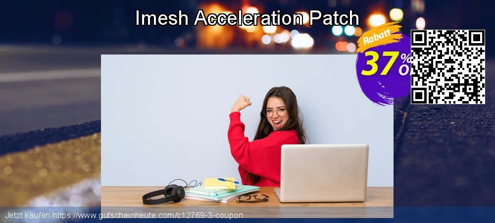 Imesh Acceleration Patch überraschend Preisreduzierung Bildschirmfoto