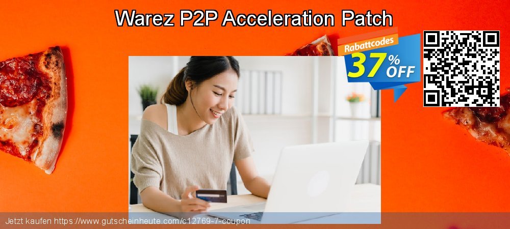 Warez P2P Acceleration Patch Exzellent Sale Aktionen Bildschirmfoto