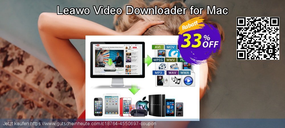 Leawo Video Downloader for Mac aufregende Promotionsangebot Bildschirmfoto
