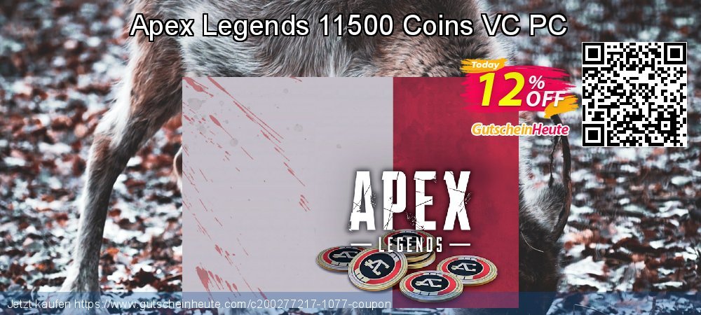 Apex Legends 11500 Coins VC PC ausschließenden Preisnachlass Bildschirmfoto