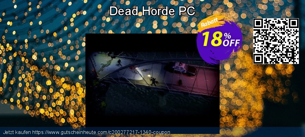 Dead Horde PC verwunderlich Promotionsangebot Bildschirmfoto