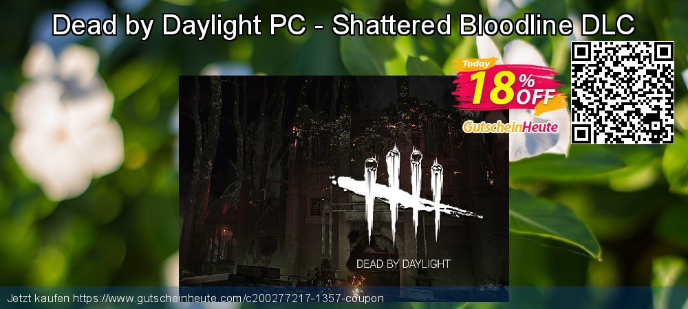 Dead by Daylight PC - Shattered Bloodline DLC besten Promotionsangebot Bildschirmfoto
