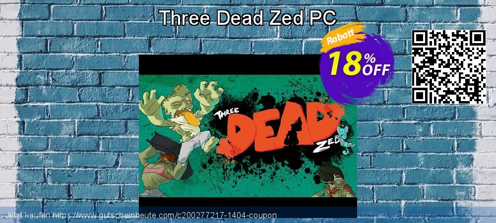 Three Dead Zed PC Exzellent Rabatt Bildschirmfoto