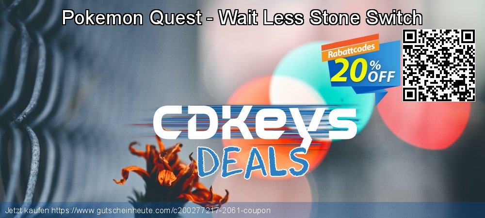 Pokemon Quest - Wait Less Stone Switch geniale Außendienst-Promotions Bildschirmfoto