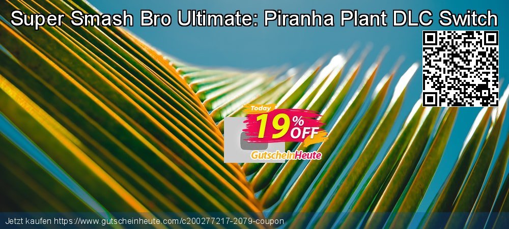Super Smash Bro Ultimate: Piranha Plant DLC Switch wunderschön Preisreduzierung Bildschirmfoto