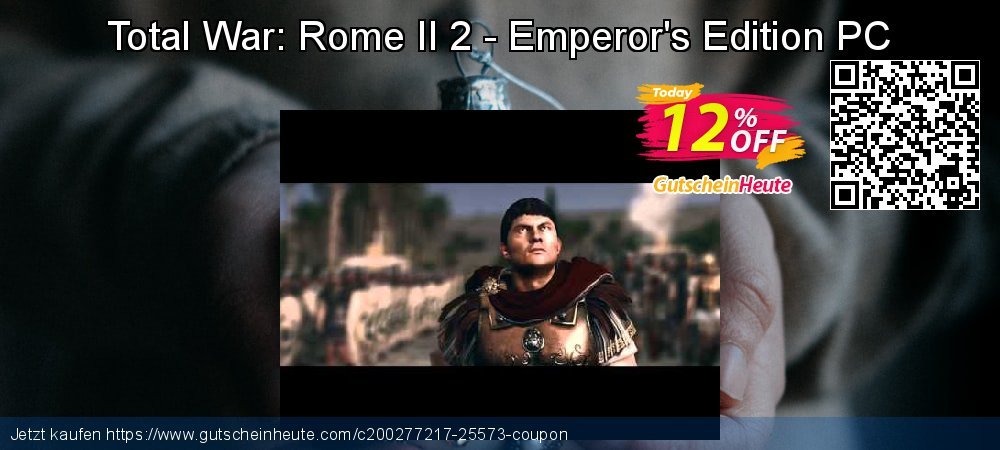 Total War: Rome II 2 - Emperor's Edition PC exklusiv Promotionsangebot Bildschirmfoto
