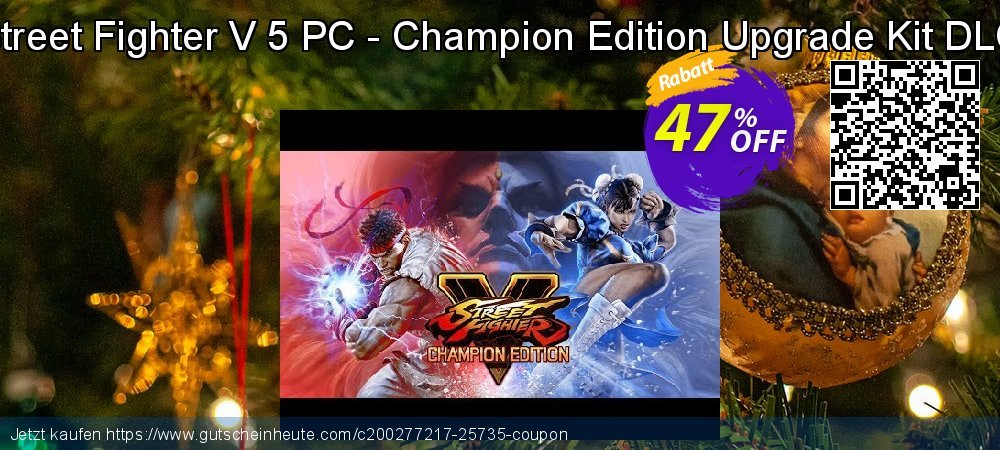 Street Fighter V 5 PC - Champion Edition Upgrade Kit DLC unglaublich Preisnachlass Bildschirmfoto