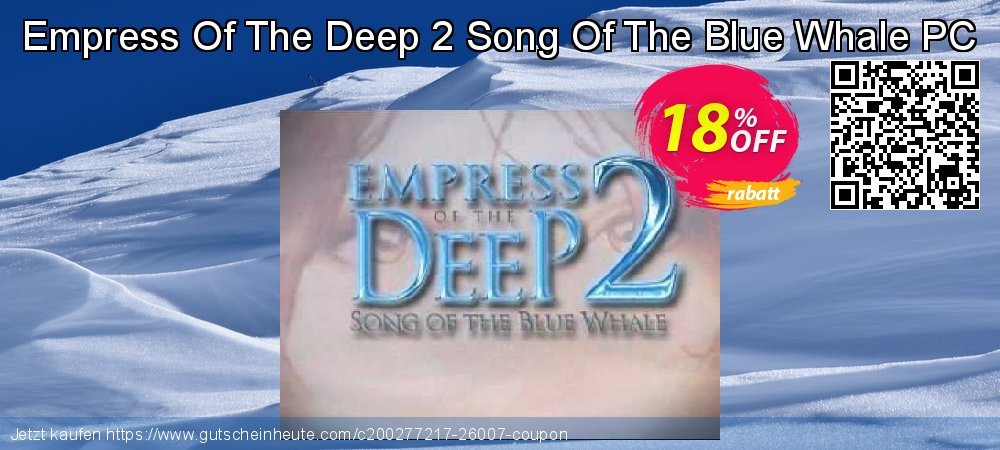 Empress Of The Deep 2 Song Of The Blue Whale PC exklusiv Preisnachlass Bildschirmfoto