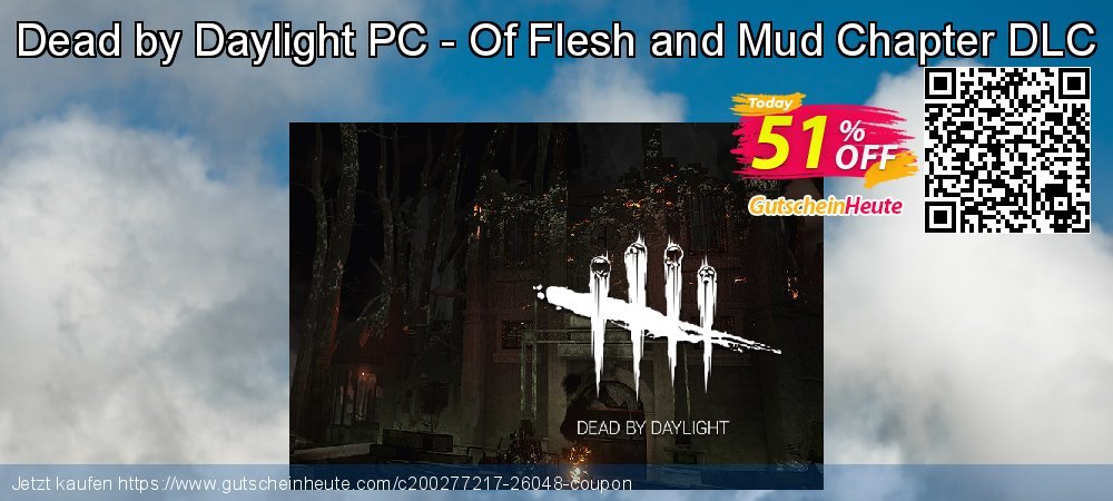 Dead by Daylight PC - Of Flesh and Mud Chapter DLC wunderbar Angebote Bildschirmfoto