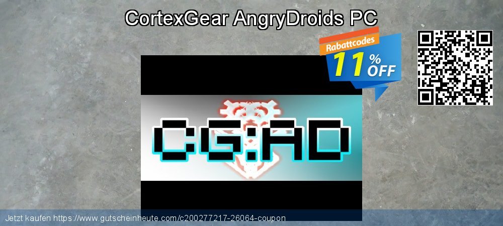 CortexGear AngryDroids PC geniale Preisnachlässe Bildschirmfoto