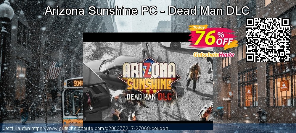 Arizona Sunshine PC - Dead Man DLC unglaublich Angebote Bildschirmfoto