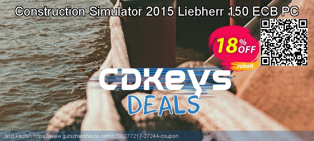 Construction Simulator 2015 Liebherr 150 ECB PC genial Verkaufsförderung Bildschirmfoto