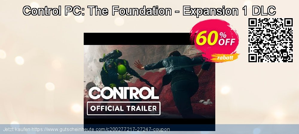 Control PC: The Foundation - Expansion 1 DLC exklusiv Preisreduzierung Bildschirmfoto
