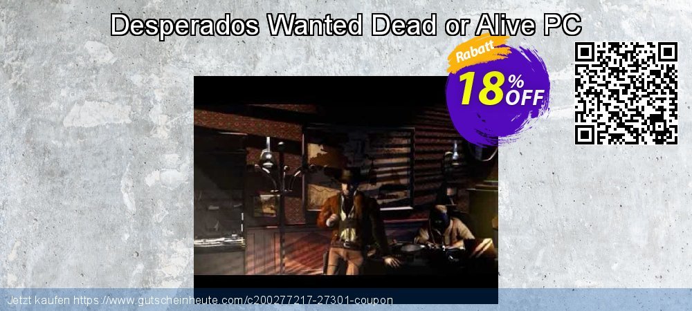 Desperados Wanted Dead or Alive PC aufregenden Beförderung Bildschirmfoto