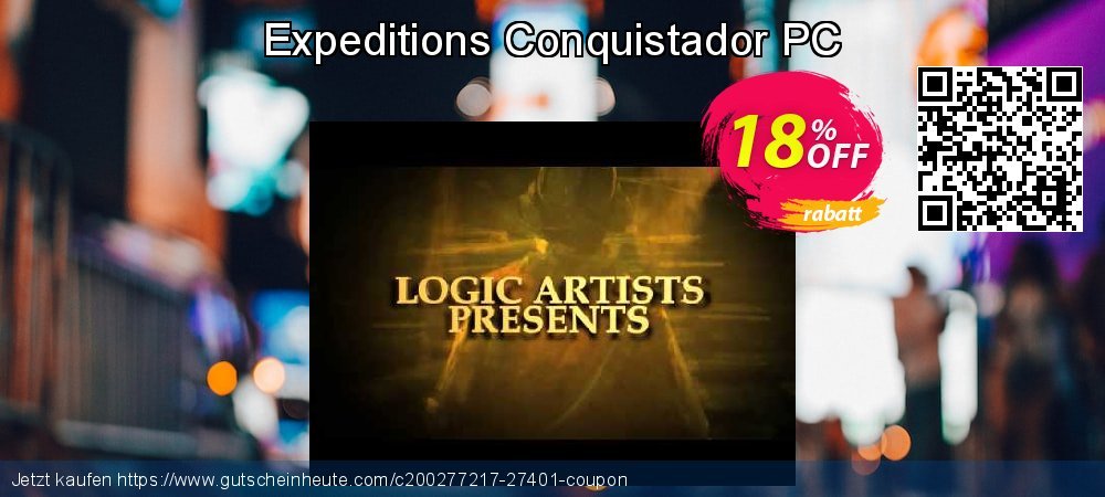 Expeditions Conquistador PC klasse Preisnachlass Bildschirmfoto