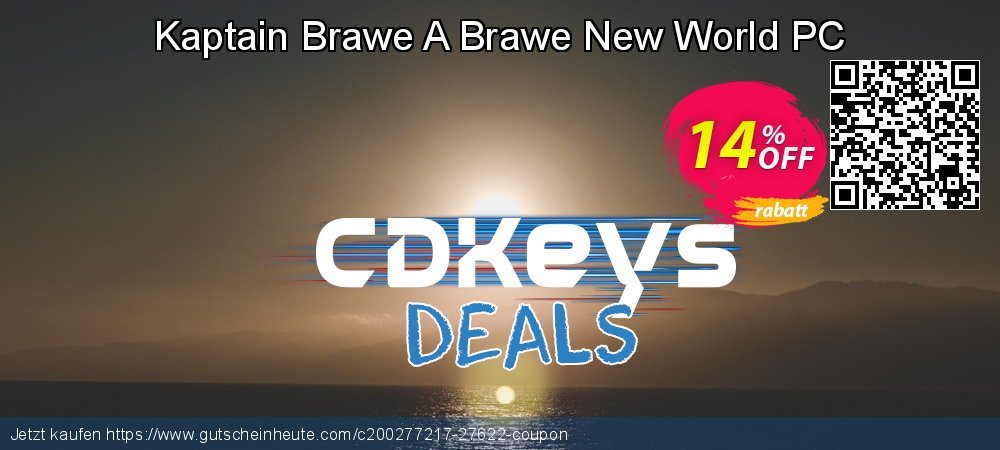 Kaptain Brawe A Brawe New World PC ausschließenden Preisnachlass Bildschirmfoto
