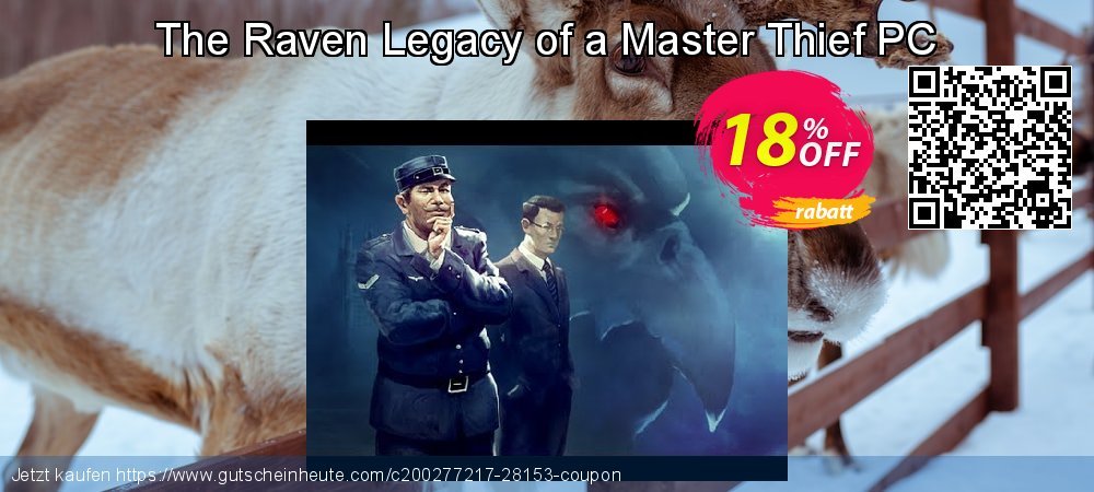The Raven Legacy of a Master Thief PC unglaublich Rabatt Bildschirmfoto