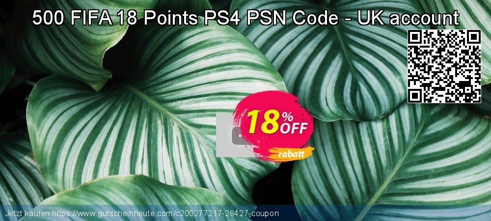500 FIFA 18 Points PS4 PSN Code - UK account ausschließlich Preisnachlässe Bildschirmfoto