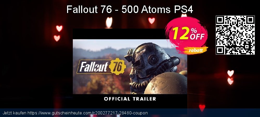 Fallout 76 - 500 Atoms PS4 umwerfende Promotionsangebot Bildschirmfoto