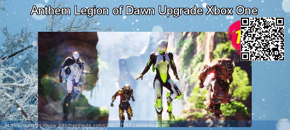 Anthem Legion of Dawn Upgrade Xbox One überraschend Verkaufsförderung Bildschirmfoto