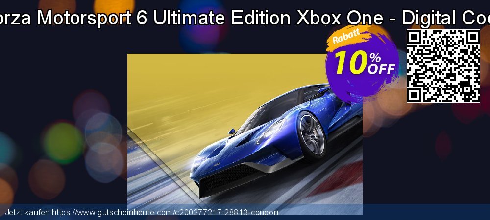 Forza Motorsport 6 Ultimate Edition Xbox One - Digital Code überraschend Förderung Bildschirmfoto