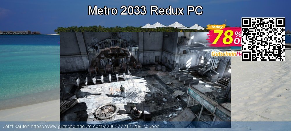 Metro 2033 Redux PC ausschließenden Ausverkauf Bildschirmfoto
