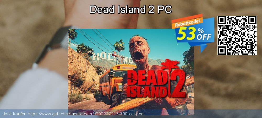 Dead Island 2 PC Sonderangebote Preisreduzierung Bildschirmfoto