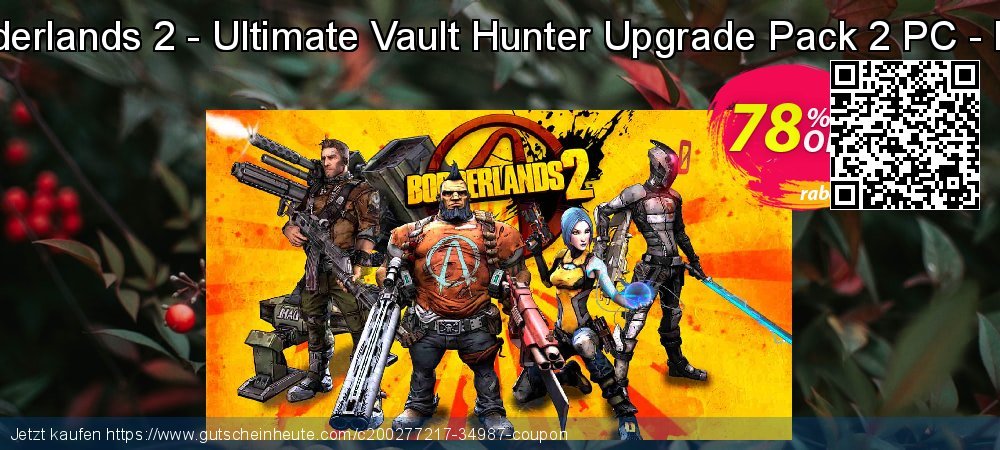 Borderlands 2 - Ultimate Vault Hunter Upgrade Pack 2 PC - DLC beeindruckend Rabatt Bildschirmfoto
