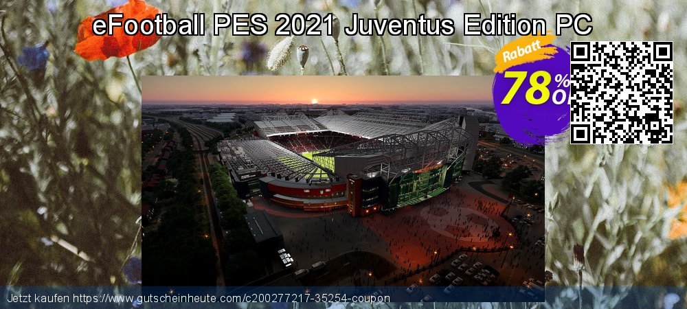 eFootball PES 2021 Juventus Edition PC großartig Preisreduzierung Bildschirmfoto