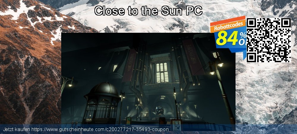 Close to the Sun PC exklusiv Preisnachlass Bildschirmfoto