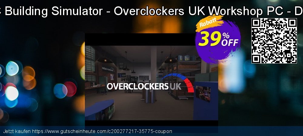 PC Building Simulator - Overclockers UK Workshop PC - DLC ausschließenden Diskont Bildschirmfoto