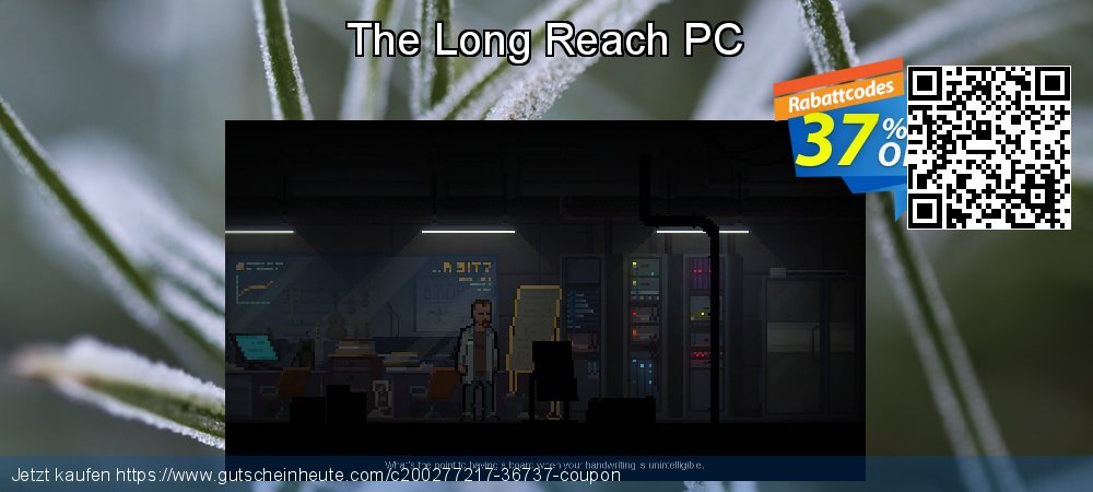 The Long Reach PC besten Sale Aktionen Bildschirmfoto