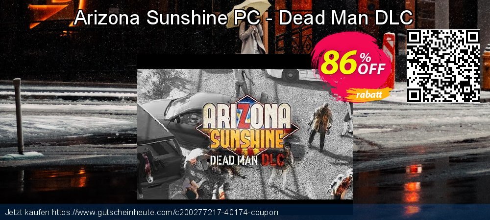 Arizona Sunshine PC - Dead Man DLC exklusiv Preisnachlässe Bildschirmfoto