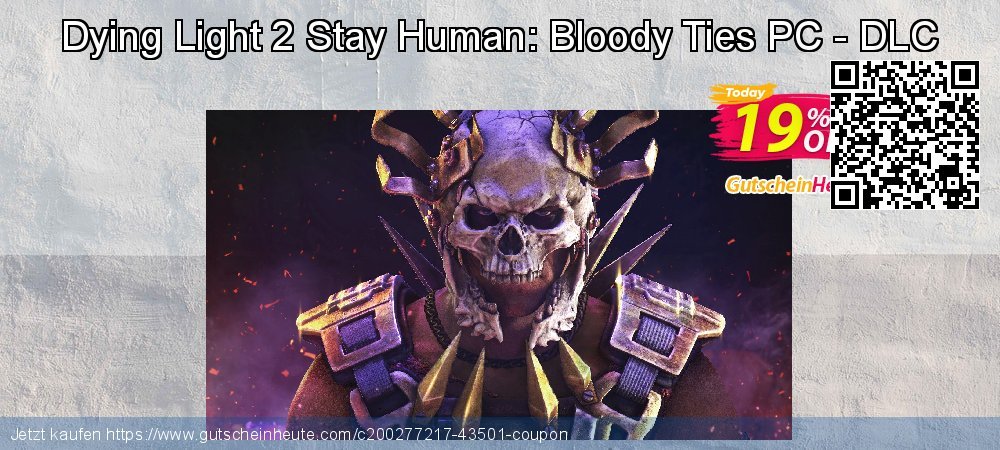 Dying Light 2 Stay Human: Bloody Ties PC - DLC wunderbar Förderung Bildschirmfoto