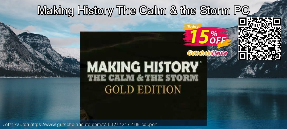 Making History The Calm & the Storm PC toll Außendienst-Promotions Bildschirmfoto