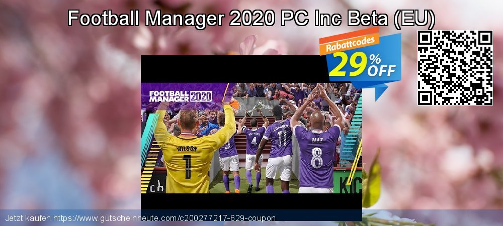 Football Manager 2020 PC Inc Beta - EU  umwerfende Ermäßigungen Bildschirmfoto
