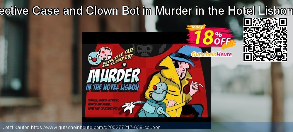 Detective Case and Clown Bot in Murder in the Hotel Lisbon PC ausschließenden Außendienst-Promotions Bildschirmfoto