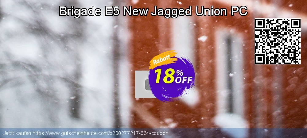 Brigade E5 New Jagged Union PC genial Preisnachlässe Bildschirmfoto