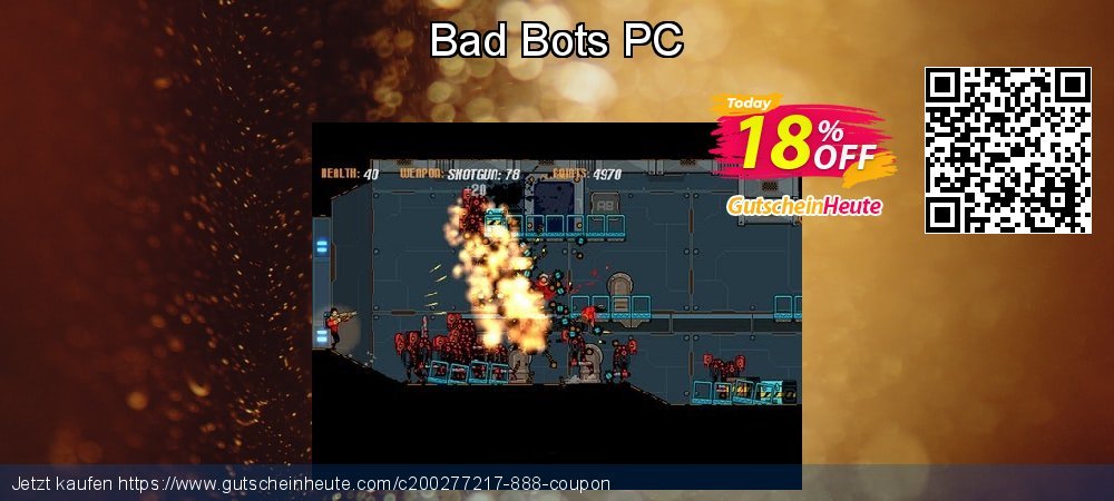Bad Bots PC besten Nachlass Bildschirmfoto