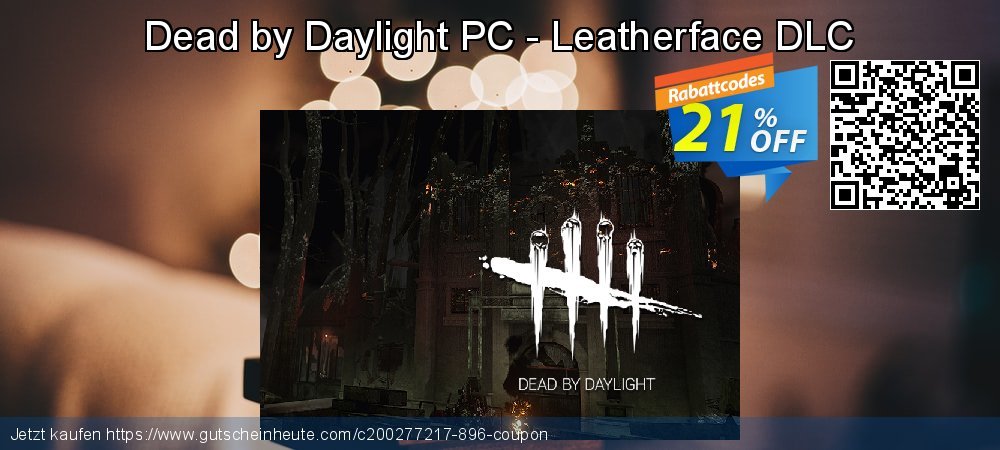 Dead by Daylight PC - Leatherface DLC super Preisnachlass Bildschirmfoto