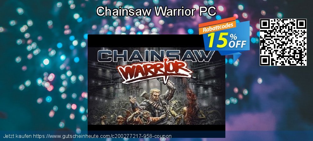 Chainsaw Warrior PC super Ermäßigung Bildschirmfoto