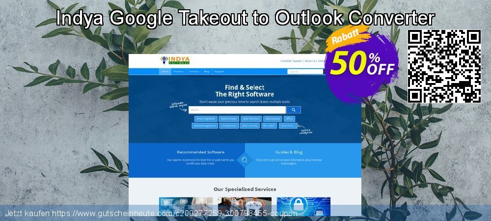 Indya Google Takeout to Outlook Converter unglaublich Preisnachlass Bildschirmfoto