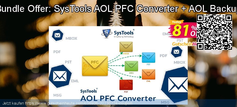 Bundle Offer: SysTools AOL PFC Converter + AOL Backup wundervoll Ausverkauf Bildschirmfoto